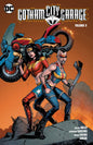 Gotham City Garage TP Vol 02
