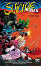 Suicide Squad TP Vol 05 Kill Your Darlings Rebirth