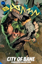 Batman City Of Bane Complete Collection TP