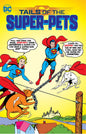 Tails Of The Super Pets TP