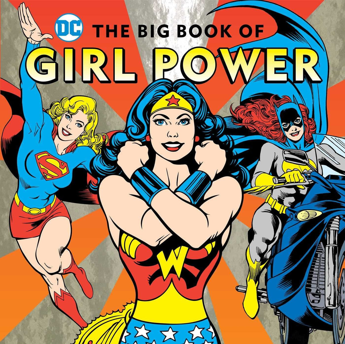 Dc Super Heroes Big Book Of Girl Power HC