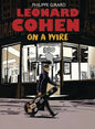 Leonard Cohen On A Wire HC