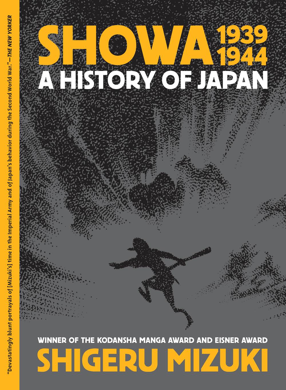 Showa History Of Japan GN Vol 02 1939-1944 Shigeru Mizuki (N
