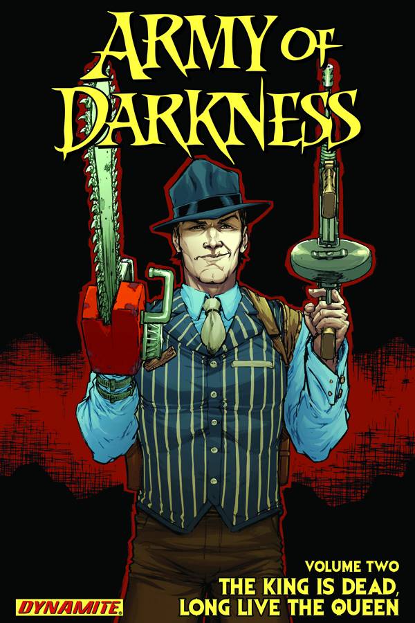 Army Of Darkness TP Vol 02 King Is Dead Long Live The Queen