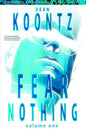 Dean Koontzs Fear Nothing GN Vol 01