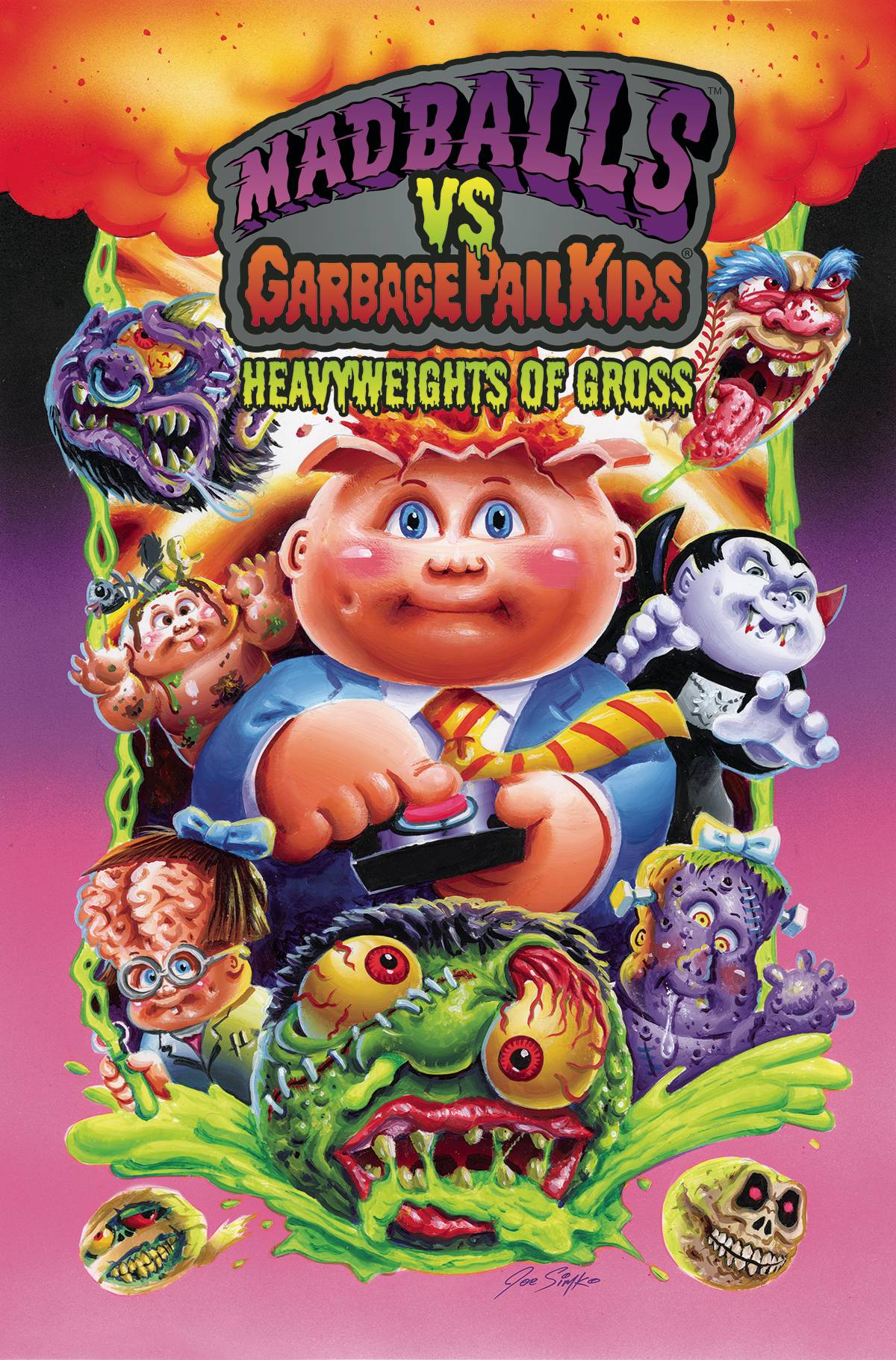 Madballs Vs Garbage Pail Kids Gross Sgn ED HC