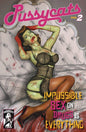 PUSSYCATS TP VOL 02 IMPOSSIBLE SEX ON DRUGS IS EVERYTHING (MR)