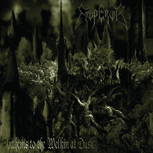 Emperor - Anthems to the Welkin at Dusk
