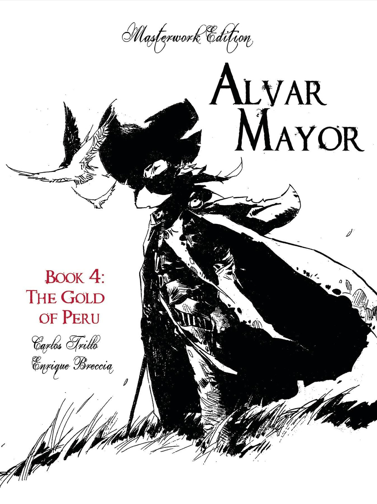 ALVAR MAYOR HC VOL 04 (OF 4) GOLD OF PERU (MR)