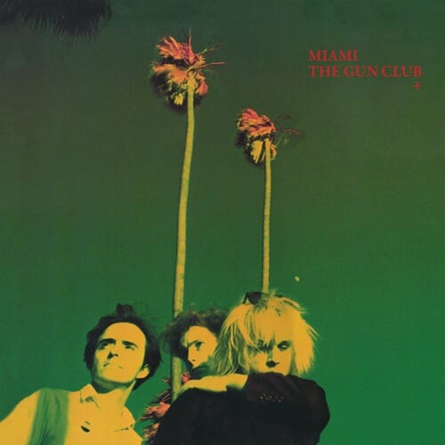 The Gun Club - Miami (140 Gram Vinyl, Remastered)