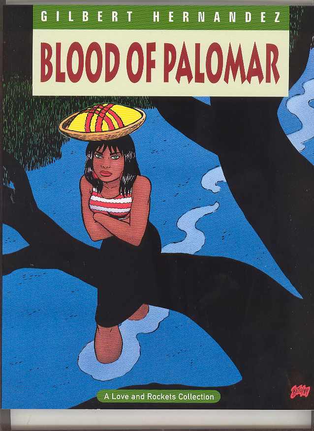 Love & Rockets Vol 8 Blood Of Palomar SC New Prtg (MR)