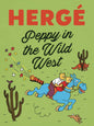 Peppy In The Wild West GN Herge