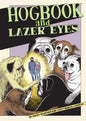 HOGBOOK AND LAZER EYES HC (MR)