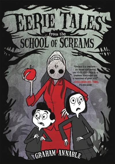 Eerie Tales From The School Of Screams HC GN