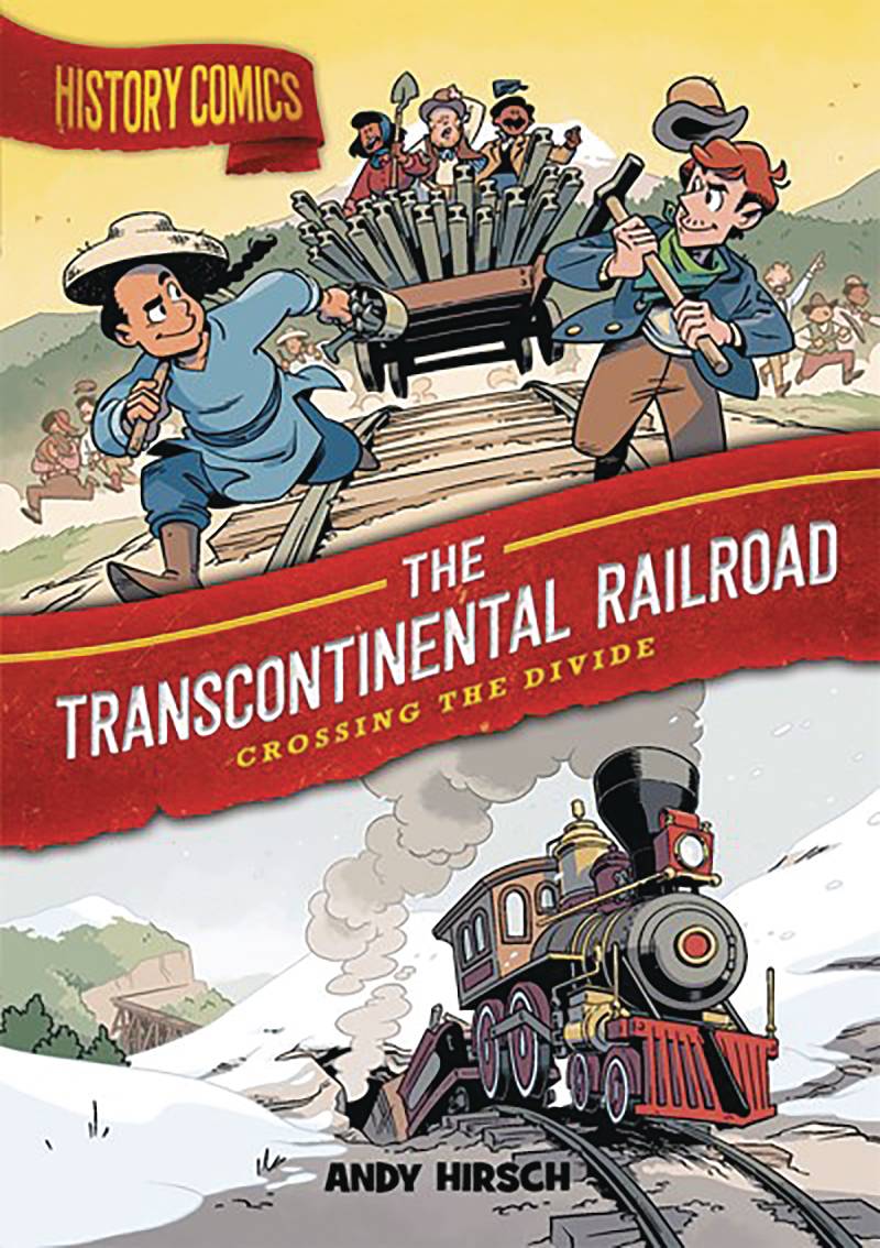 History Comics GN Transcontinental Railroad