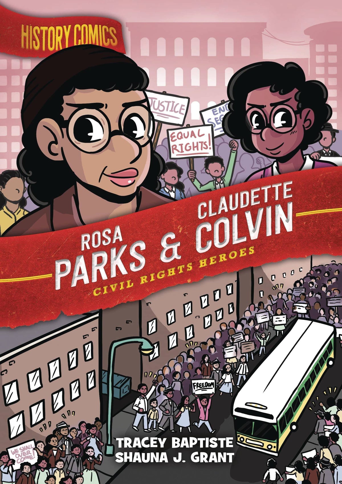 History Comics HC GN Rosa Parks & Claudette Colvin