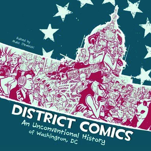 District Comics Unconventional Hist Washington Dc GN