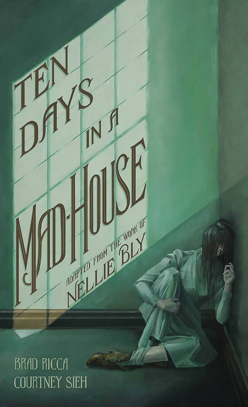 Ten Days In Mad-House GN
