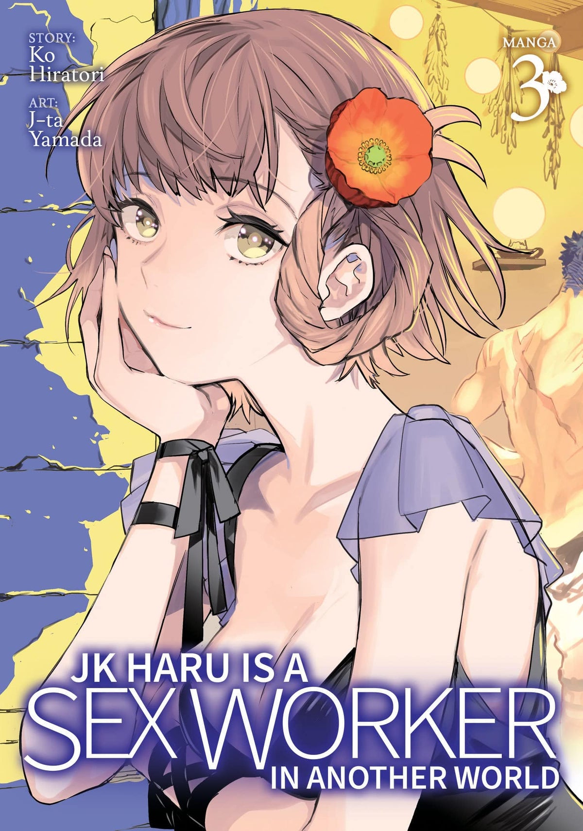Jk Haru Is Sex Worker In Another World GN Vol 03 (MR)