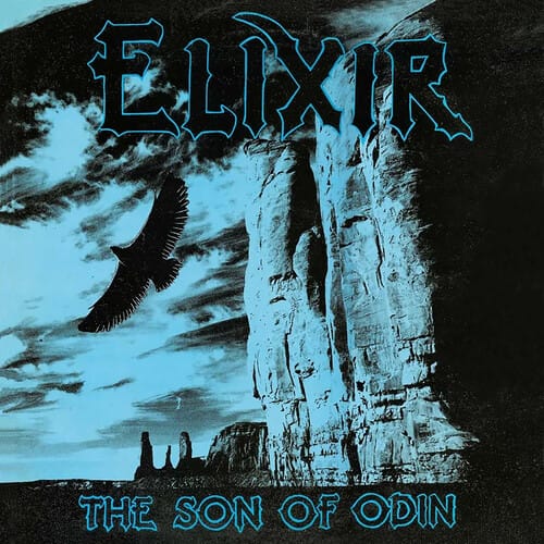 Elixir - The Son of Odin (Anniversary Edition, Reissue)