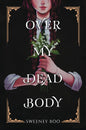 Over My Dead Body HC GN