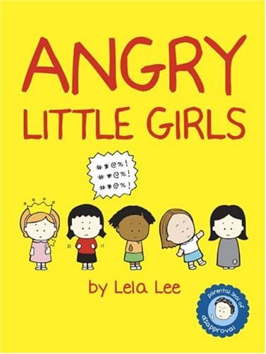 Angry Little Girls HC