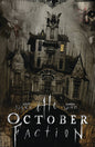 October Faction TP Open Season
