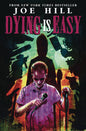 Dying Is Easy HC