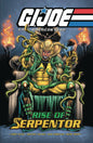 Gi Joe Real American Hero HC Rise Of Serpentor