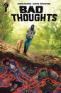 Bad Thoughts #3 Cover B Fernando Blanco (Release Date: 08/19/2026)
