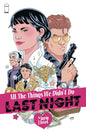 ALL THE THINGS WE DIDNT DO LAST NIGHT (ONE-SHOT) CVR C ORELLANA (MR