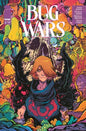 BUG WARS #4 (OF 6) CVR B JAMES STOKOE VAR (MR)