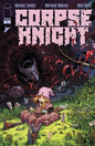 CORPSE KNIGHT #6 (OF 6) CVR B JORGE CORONA & MIKE SPICER VAR (MR) (Release Date: 09/23/2026)