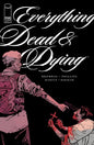 EVERYTHING DEAD & DYING #5 (OF 5) CVR B JACOB PHILLIPS GUN VAR (MR)