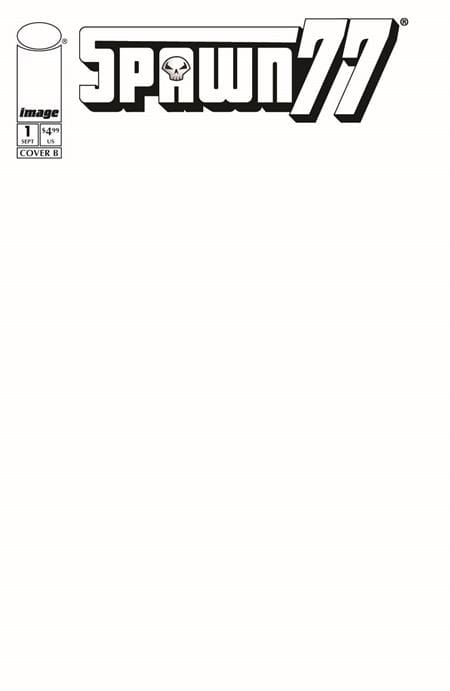SPAWN 77 #1 (OF 3) CVR E BLANK SKETCH VAR (Release Date: 09/09/2026)
