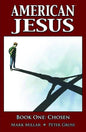 American Jesus TP Vol 01 Chosen (MR)