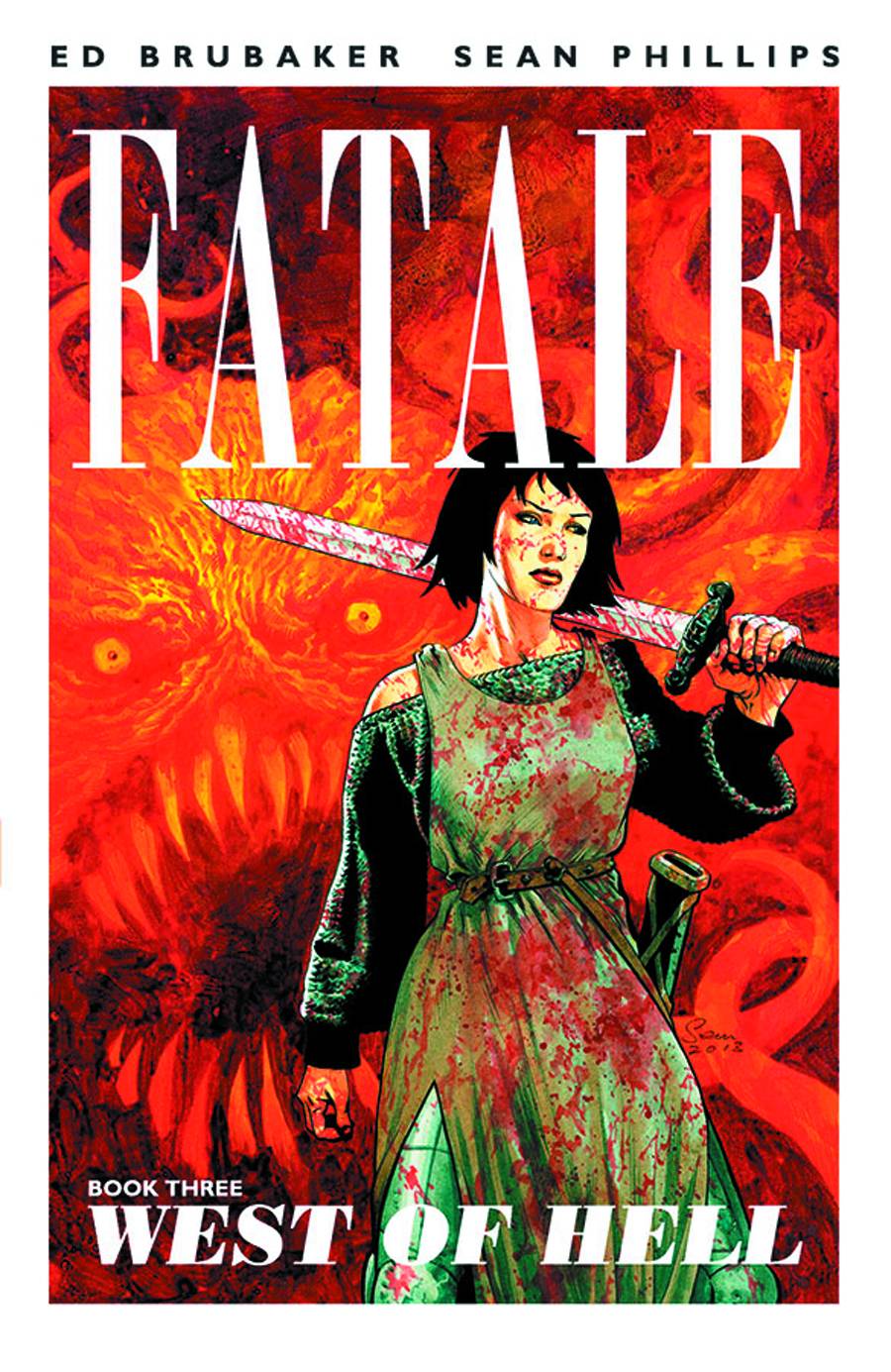 Fatale TP Vol 03 West Of Hell (MR)