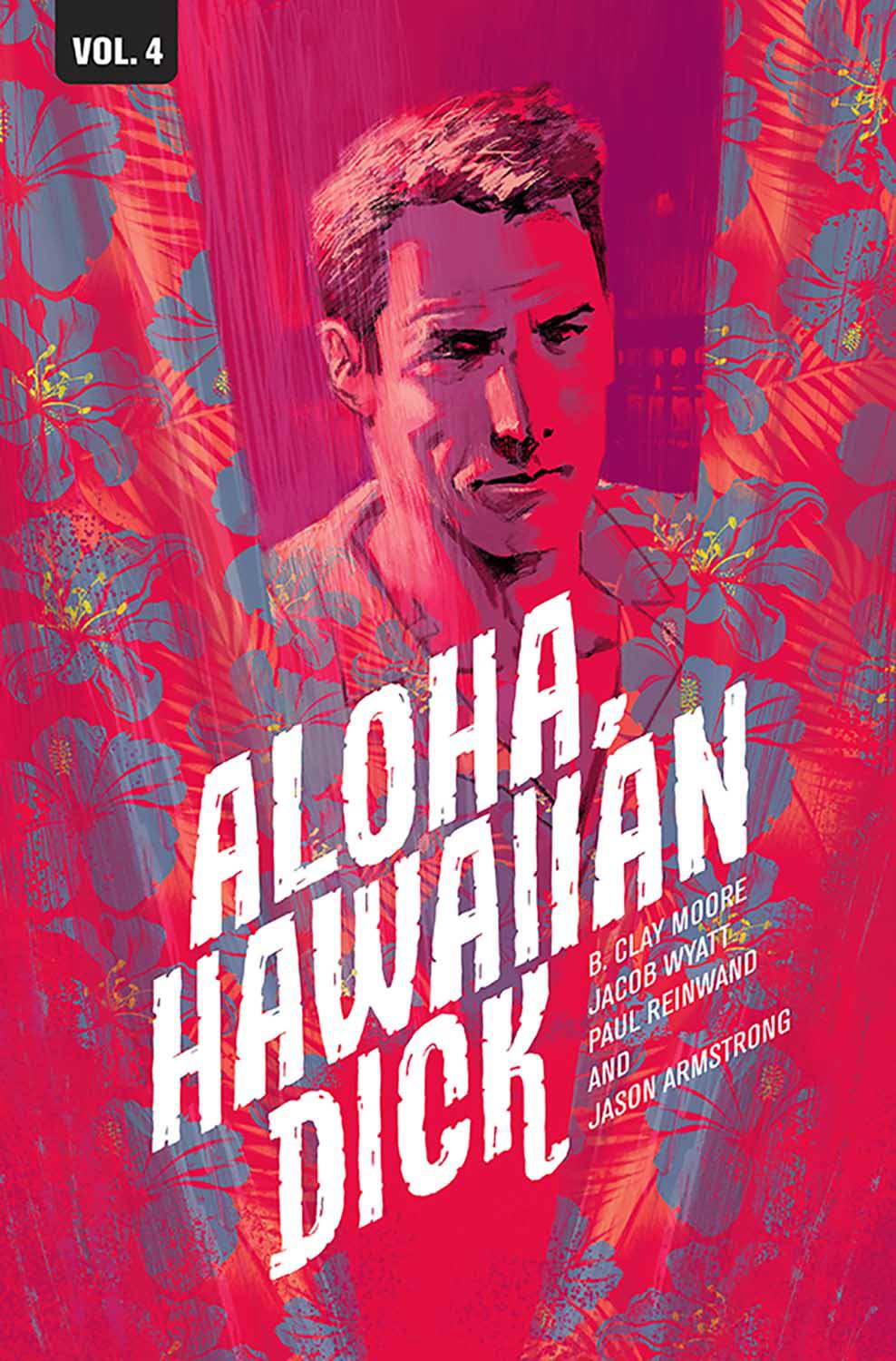 Hawaiian Dick TP Vol 04 Aloha Hawaiian Dick (MR)