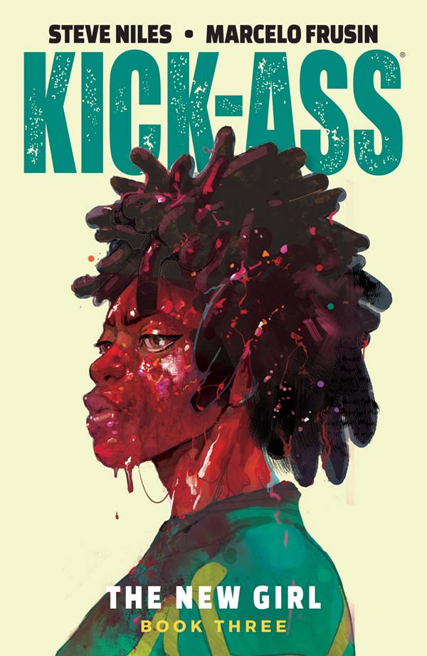 Kick-Ass New Girl TP Vol 03 (MR)