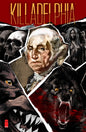 Killadelphia TP Vol 04 End Of All (MR)