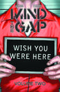 Mind The Gap TP Vol 02 Wish You Were Here (MR)