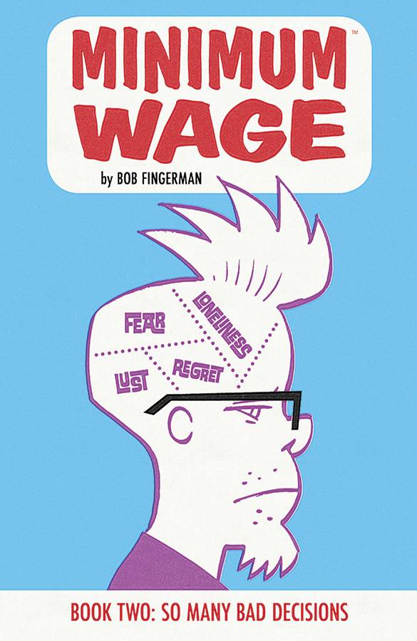 Minimum Wage TP Vol 02 So Many Bad Decisions (MR)