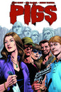 Pigs TP Vol 02 (MR)