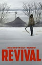 Revival TP Vol 01 You`Re Among Friends