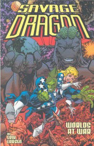 SAVAGE DRAGON TP VOL 09 WORLDS AT WAR