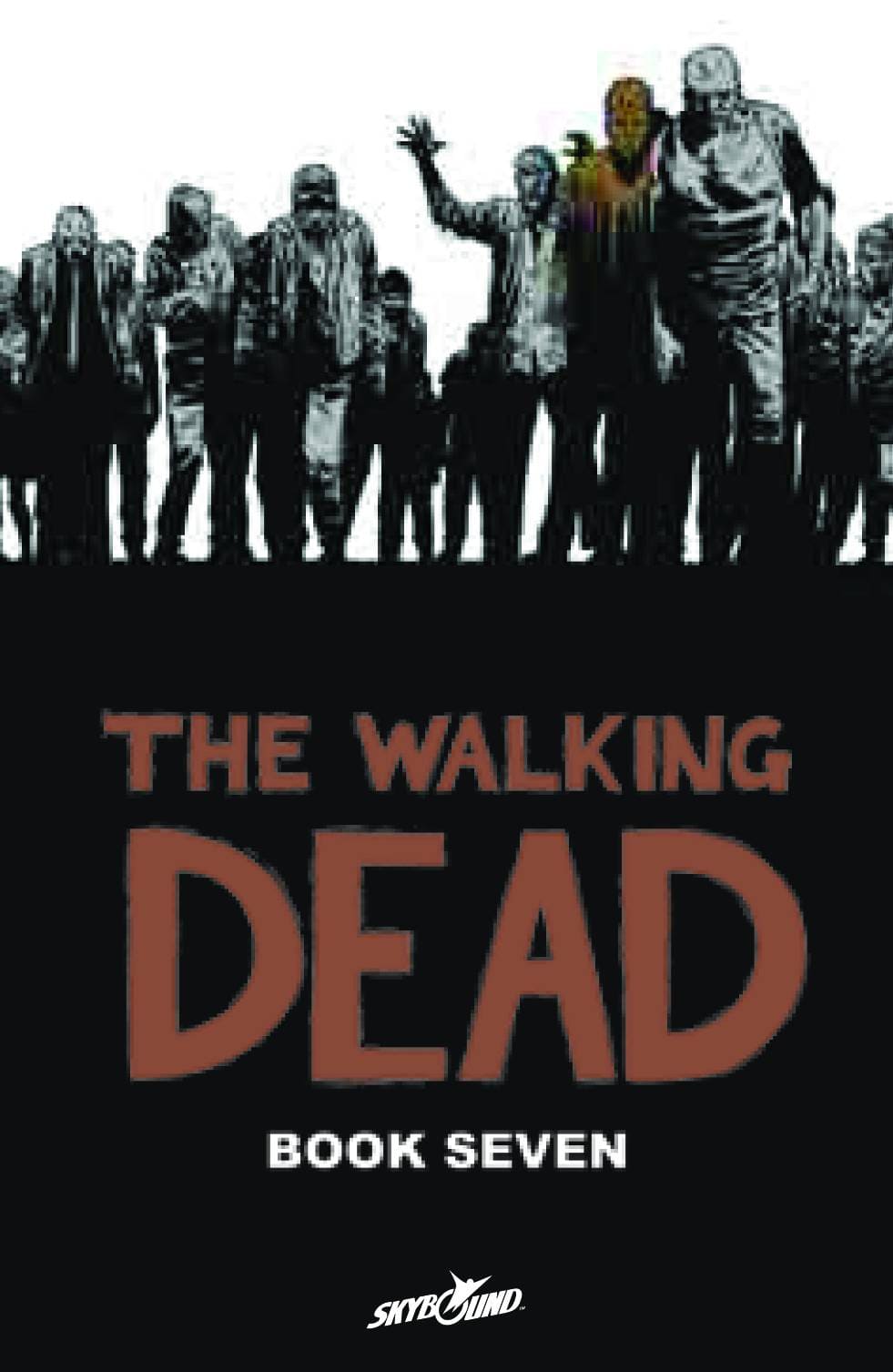Walking Dead HC Vol 07 (MR)