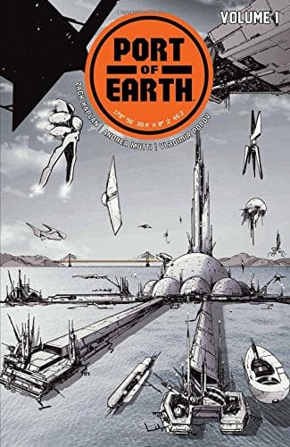 Port Of Earth TP Vol 01 New Ptg