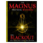 Magnus Protocol Mysteries: Blackout
