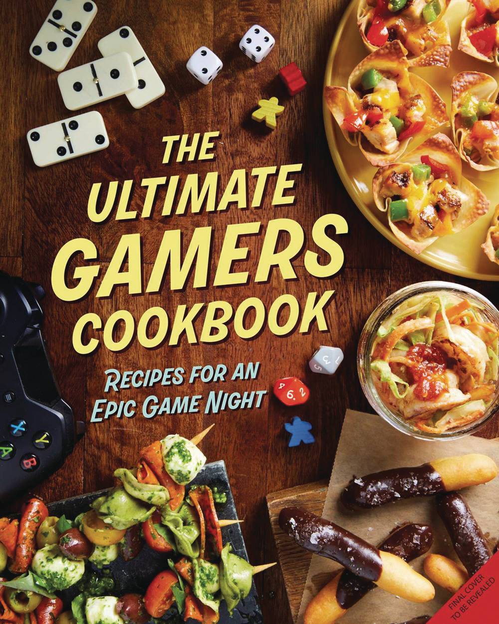 Ult Gamers Cookbook Recipes Epic Game Night HC