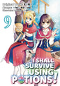 I Shall Survive Using Potions GN Vol 09
